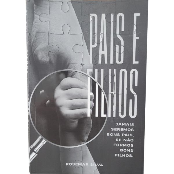 livro pais e filhos rosemar silva