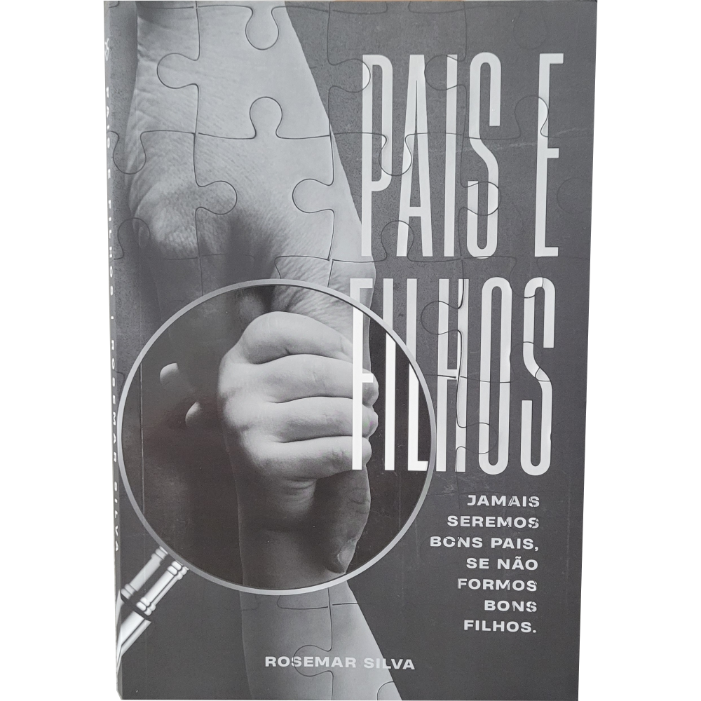 livro pais e filhos rosemar silva