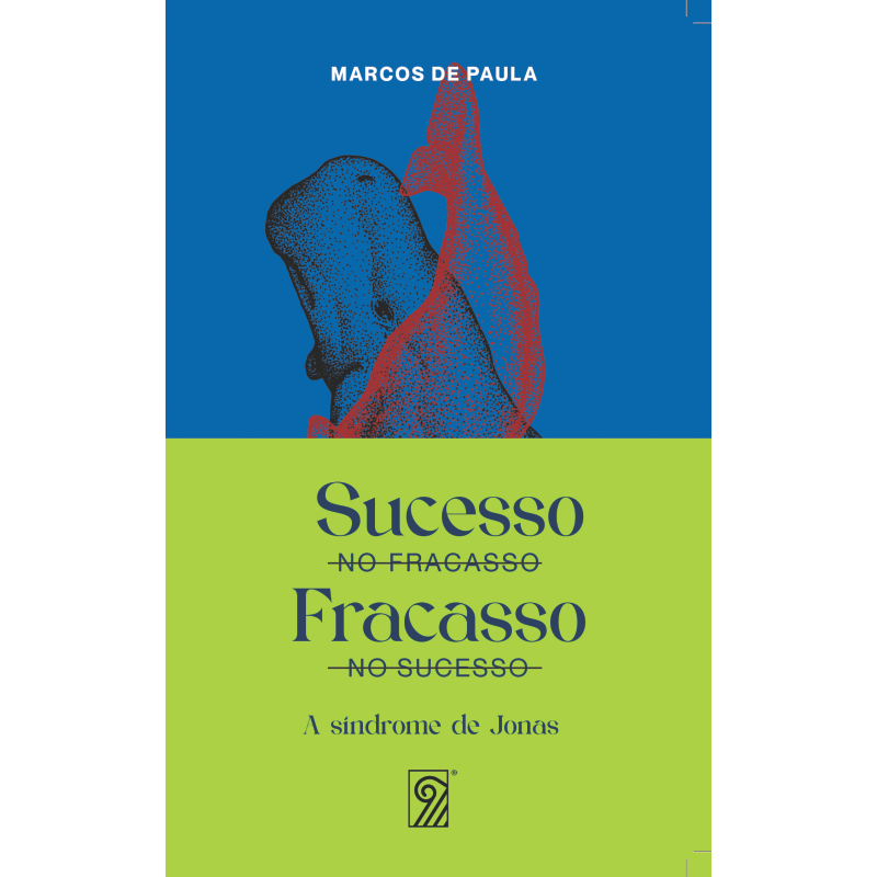 livro sucesso no fracasso marcos de paula