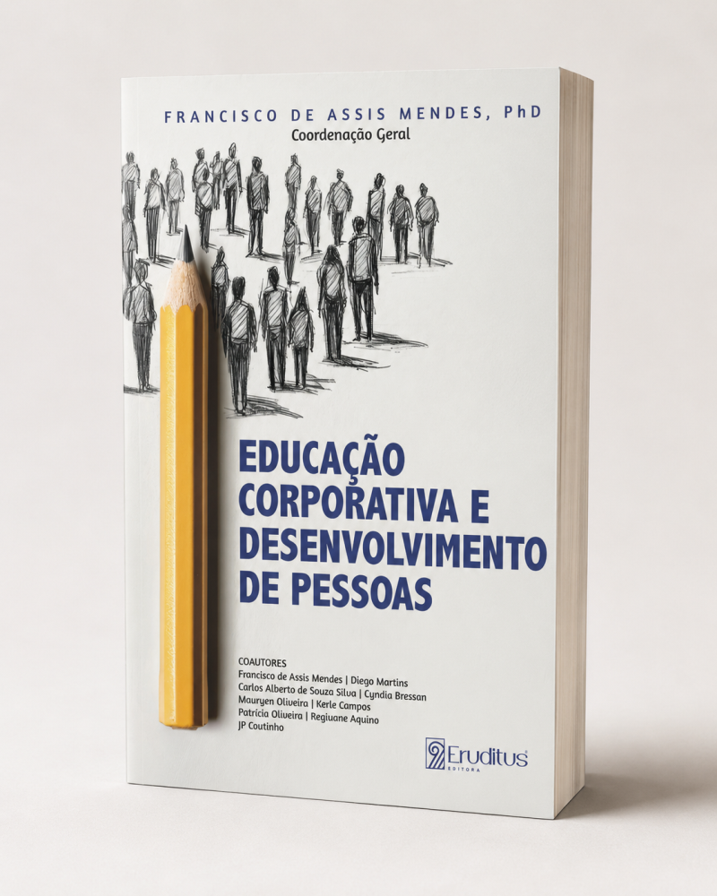 livro educação corporativa e desenvolvimento de pessoas francisco de assis mendes